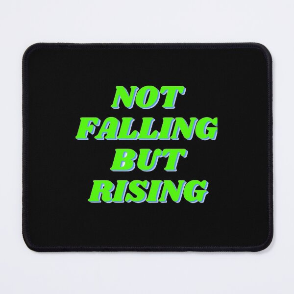 Item preview, Not Falling But Rising designed and sold by NxtLvlDsgns.