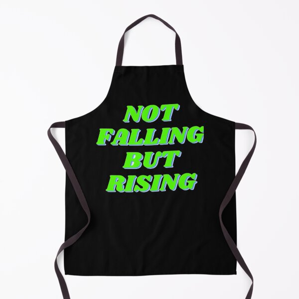Item preview, Not Falling But Rising designed and sold by NxtLvlDsgns.