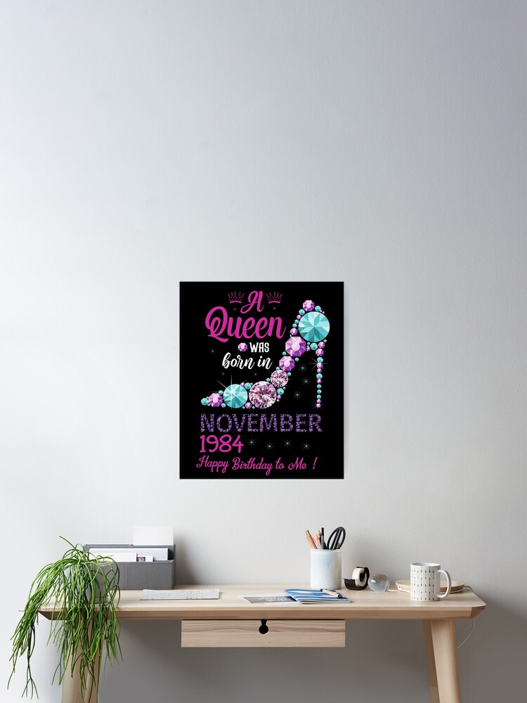 Womens 35 Birthday Queen November 1984 Happy Birthday To Me T-Shirt Womens 35 Birthday Queen November 1984 Happy Birthday To Me T-Shirt