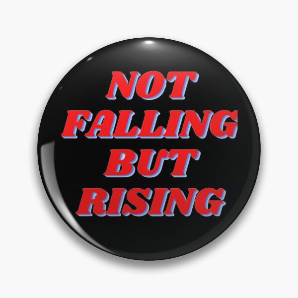Item preview, Not Falling But Rising designed and sold by NxtLvlDsgns.