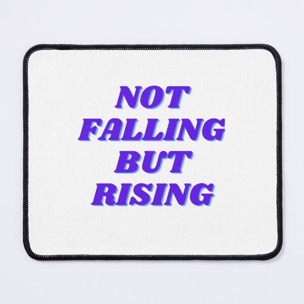 Item preview, Not Falling But Rising designed and sold by NxtLvlDsgns.