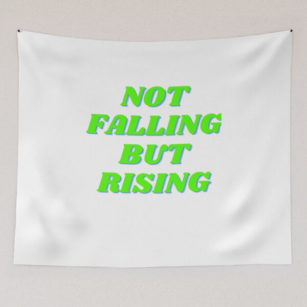 Item preview, Not Falling But Rising designed and sold by NxtLvlDsgns.