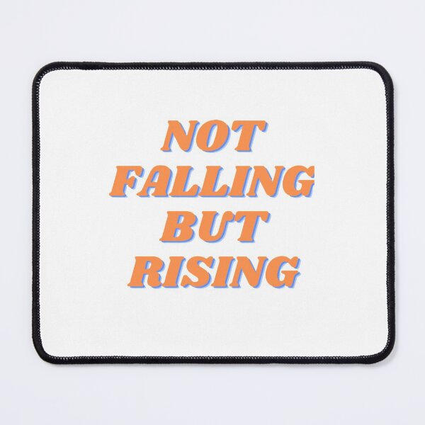 Item preview, Not Falling But Rising designed and sold by NxtLvlDsgns.