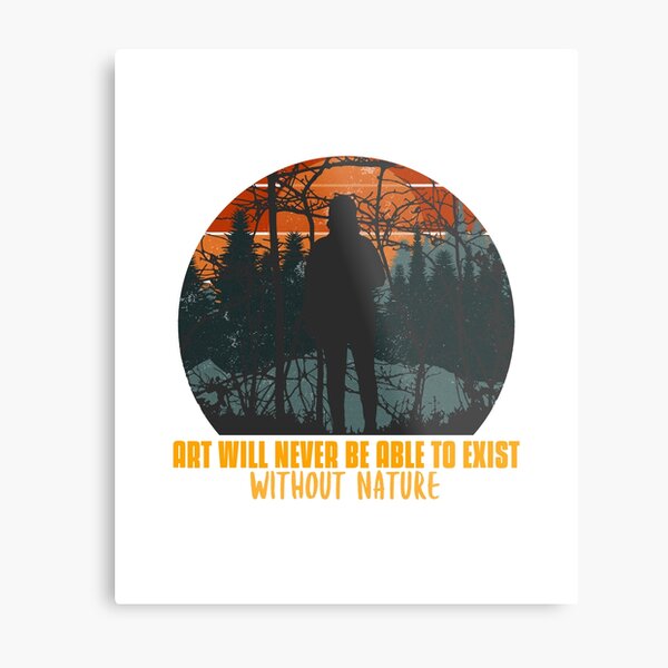 Item preview, Art Will Never Be Able To Exist Without Nature designed and sold by protegra.