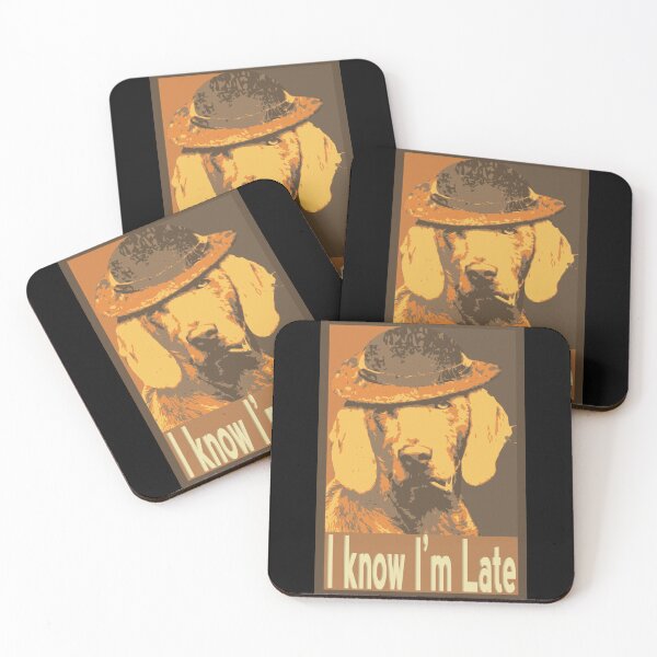 Item preview, I Know I'm Late designed and sold by Manoroma.