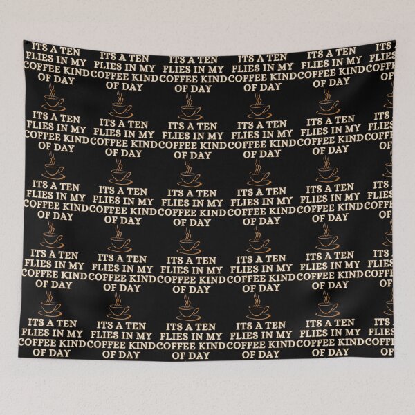 Item preview, Ten flies in my coffee designed and sold by TheBurningFlame.