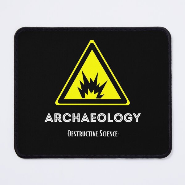 Item preview, Archaeology - Destructive Science designed and sold by SpaceArt1.