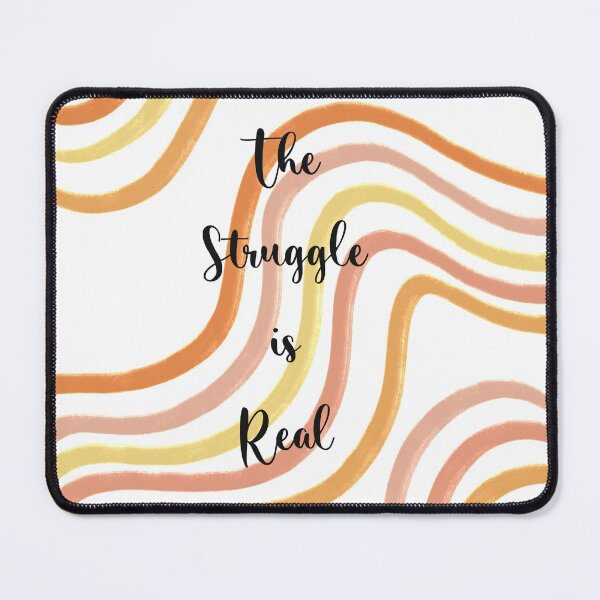 Item preview, The struggle is real designed and sold by Hola Ilustra.
