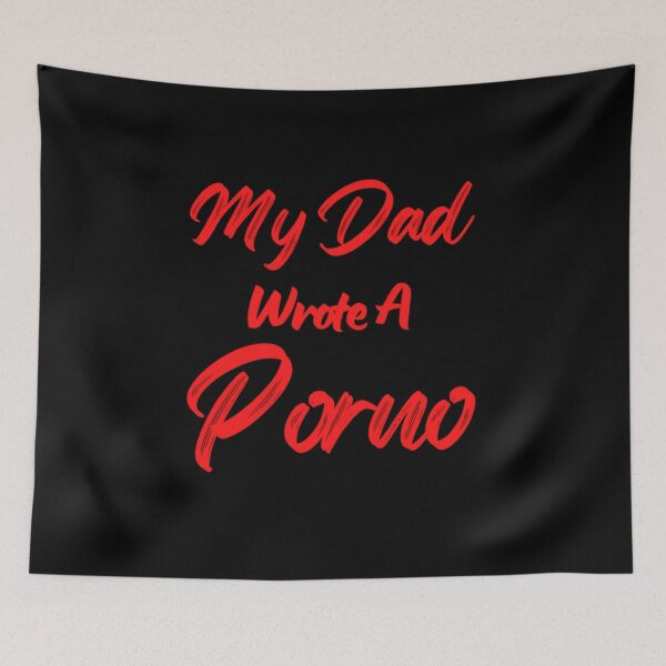 Item preview, My Dad Wrote A Porno designed and sold by NxtLvlDsgns.