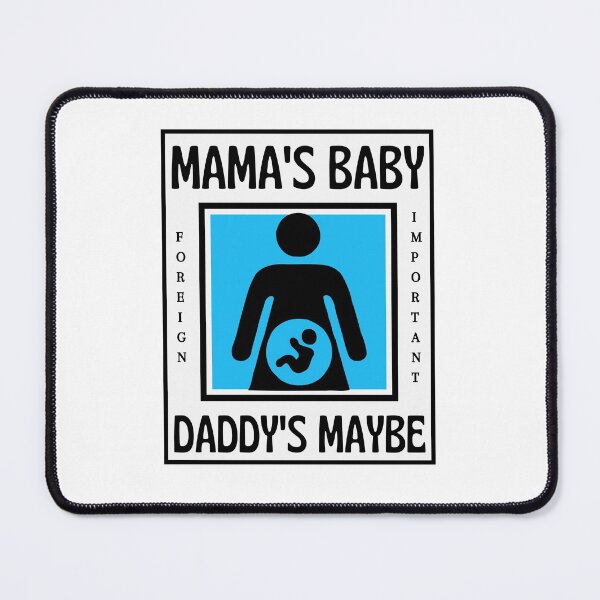 Item preview, MAMA'S BABY designed and sold by FOREIGN-i88.