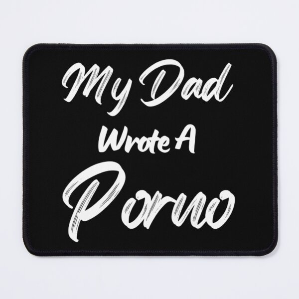 Item preview, My Dad Wrote A Porno designed and sold by NxtLvlDsgns.