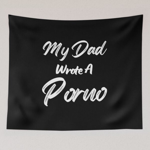 Item preview, My Dad Wrote A Porno designed and sold by NxtLvlDsgns.
