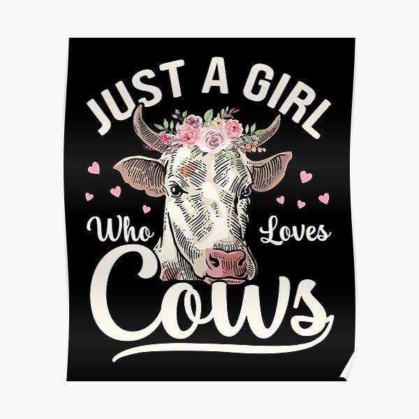 Cow Just A Girl Who Loves Cows Butcher Milk Farmer Funny Cow Lover