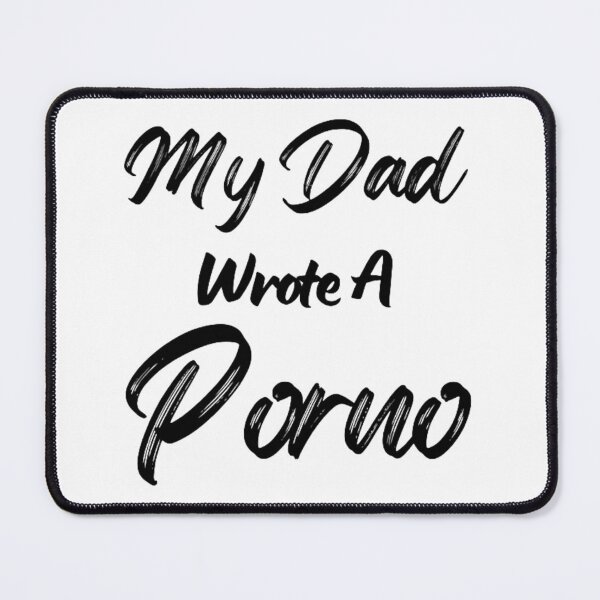 Item preview, My Dad Wrote A Porno designed and sold by NxtLvlDsgns.