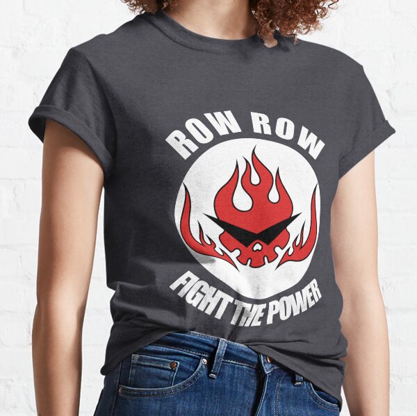 Row Fight The Power T Shirts for Sale Redbubble