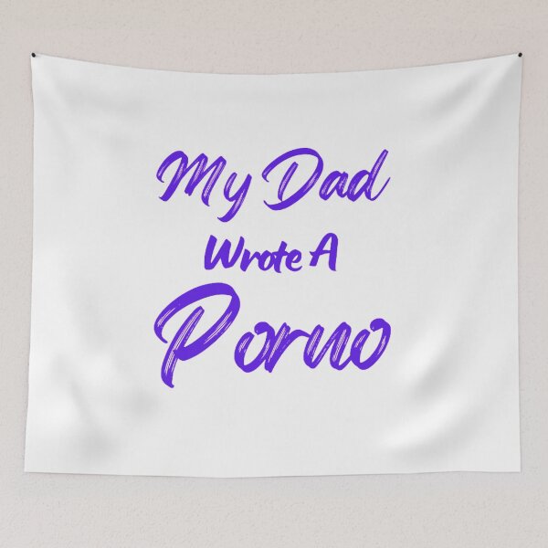 Item preview, My Dad Wrote A Porno designed and sold by NxtLvlDsgns.