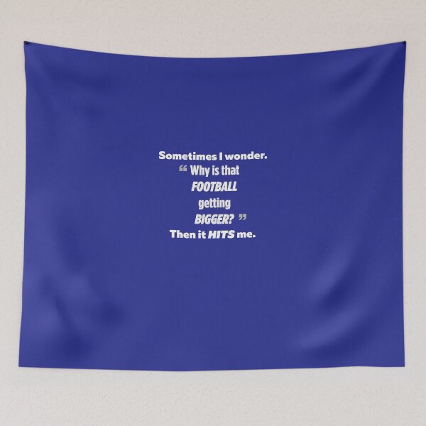 Item preview, I Wonder Why The Football Is Getting Bigger Then It Hits Me designed and sold by AlwaysAwesome.