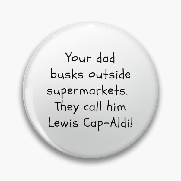 Item preview, Your dad busks outside supermarkets designed and sold by clivesandles.