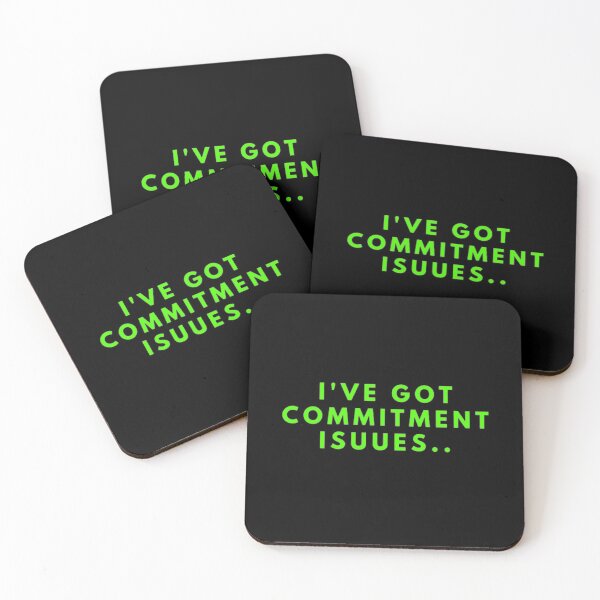 Item preview, I've Got Commitment Issues designed and sold by NxtLvlDsgns.