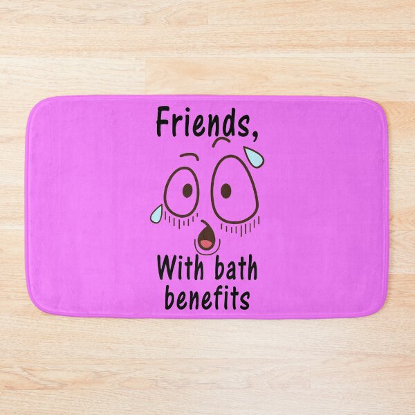Item preview, Friends with bath benefits designed and sold by aventi24.