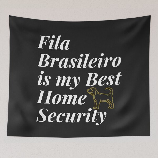 Item preview, Fila Brasileiro es mi mejor diseño divertido lindo del perro mastín brasileño de seguridad para el hogar designed and sold by silviaol.