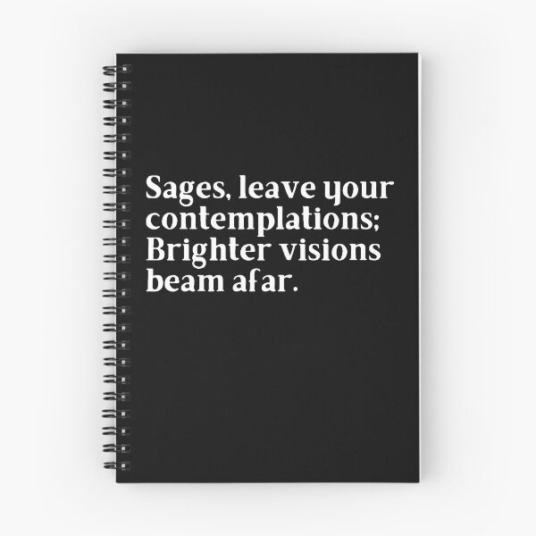 Item preview, Sages, leave your contemplations; Brighter visions beam afar. designed and sold by Trufictioneer.