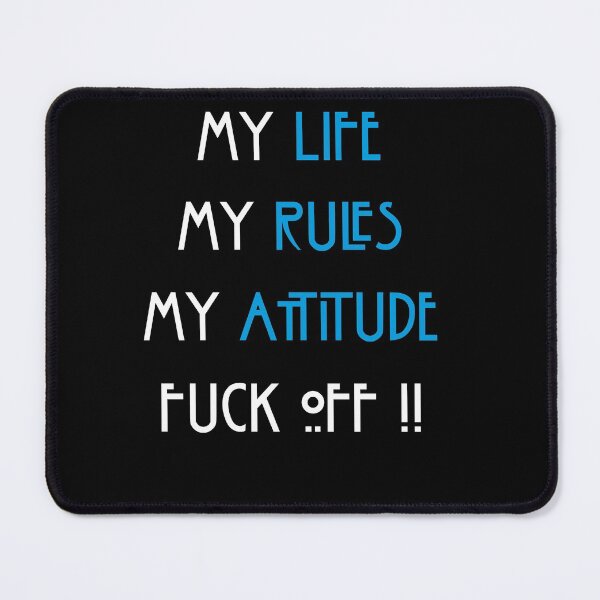Item preview, My life, my rules, my attitude. designed and sold by Photorebelle.