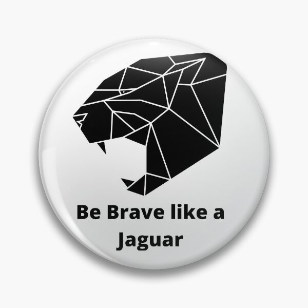 Item preview, Be brave like a Jaguar - Inspirational quote designed and sold by drawing-valley.