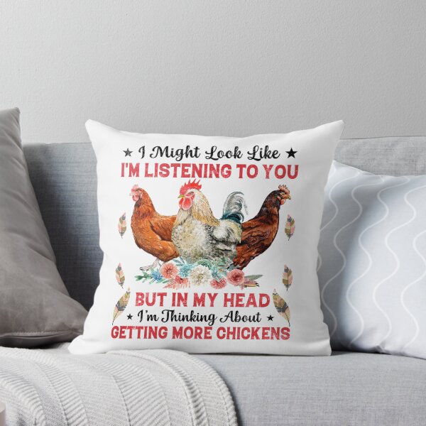 Item preview, Funny I Might Look Like I'm Listening To You But In My Head I’m Thinking About Getting More Chickens Farmer designed and sold by Best Designer.