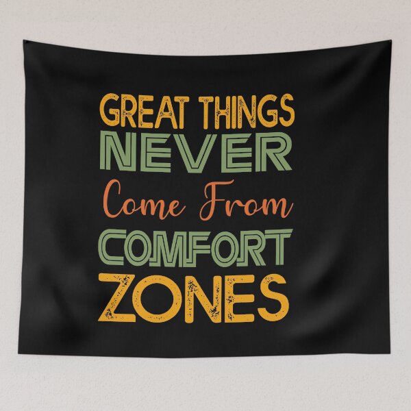 Item preview, Great Things Never Come From Comfort Zones designed and sold by Theparticular.