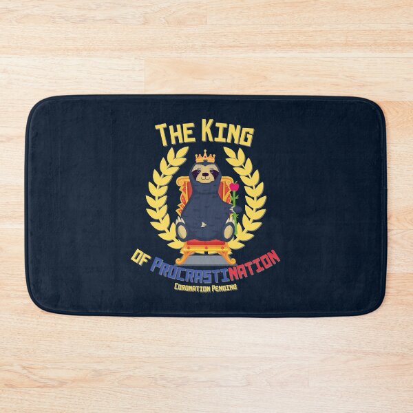 Item preview, Sloth King of Pracrastination designed and sold by Give Me that Pencil.