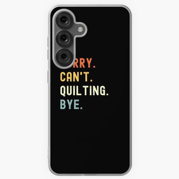 Item preview, Sorry Can't Quilting Bye Funny Quilting Saying designed and sold by geniusshirtsss.