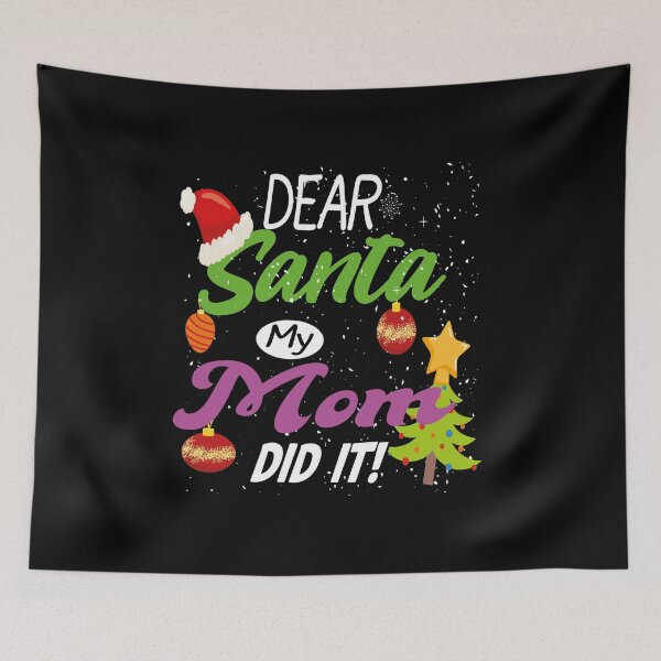 Item preview, Dear Santa My Mom Did It Funny Christmas Gift Idea  designed and sold by justbejoker.