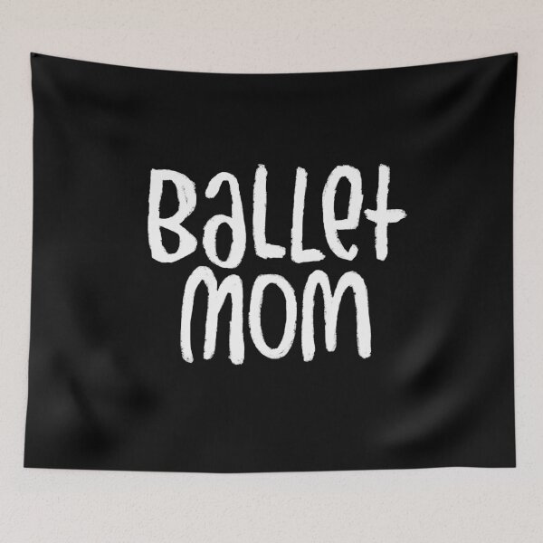 Artikelvorschau, Ballett-Tanz-Mama, Typografie-Ballett-Mama entworfen und verkauft von danceink.