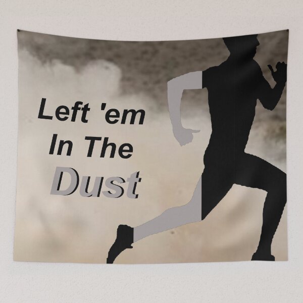 Item preview, Runner: Left 'em in the Dust designed and sold by SomeGuyLou.