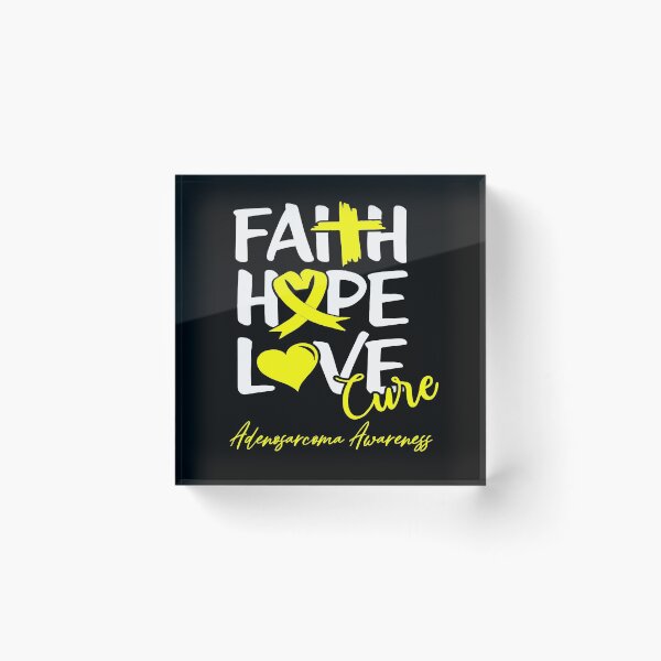 Item preview, Faith Hope Love Cure Adenosarcoma Awareness designed and sold by Grooffos.