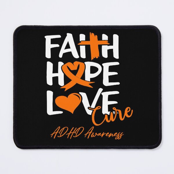 Item preview, Faith Hope Love Cure ADHD Awareness designed and sold by Grooffos.
