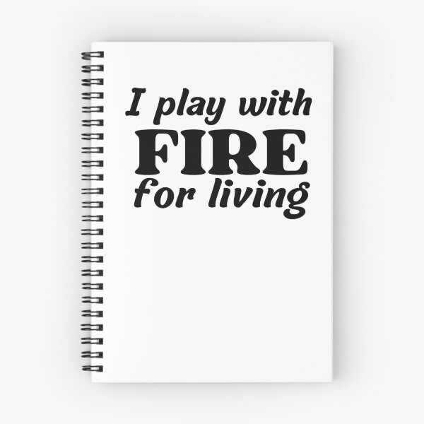 Item preview, I play with fire for living designed and sold by Smileycreation.