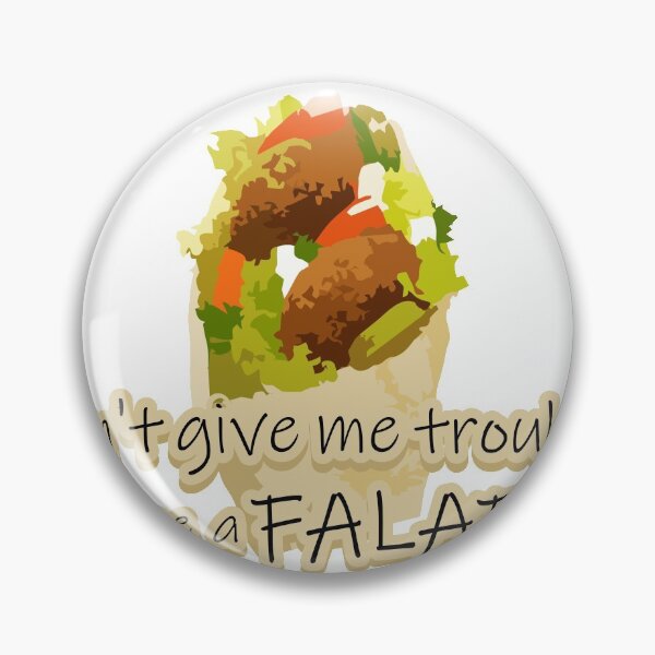 Item preview, don't give me trouble give me a falafel designed and sold by COLORS STORE.