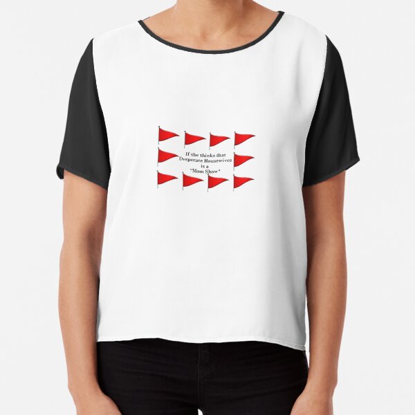 Red Flag Desperate Housewives Top mousseline