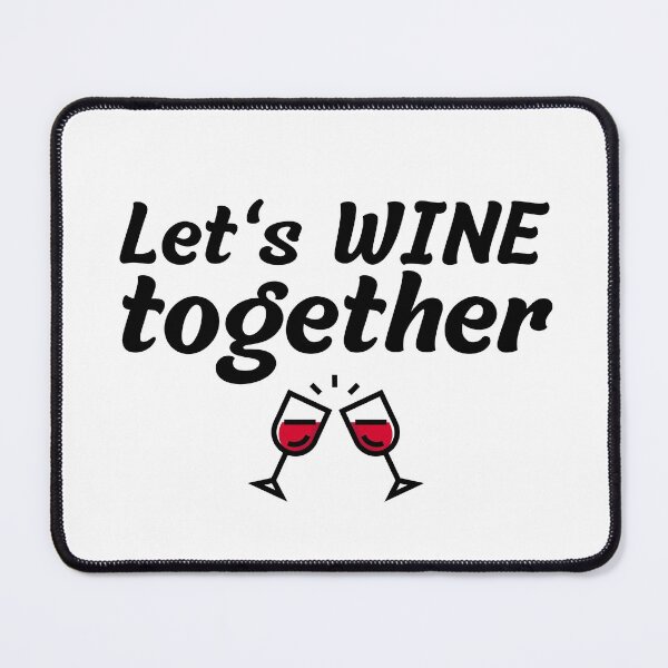 Item preview, Let's wine together designed and sold by Smileycreation.
