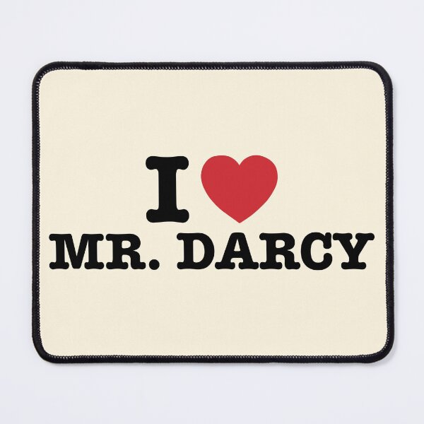 Item preview, I love Mr. Darcy designed and sold by SabrinaGold.