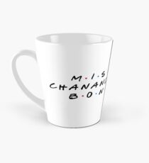 MISS CHANANDLER BONG Tall Mug