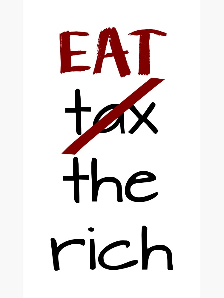 Tax The Rich Sticker For Sale By Balerion6 Redbubble 2108