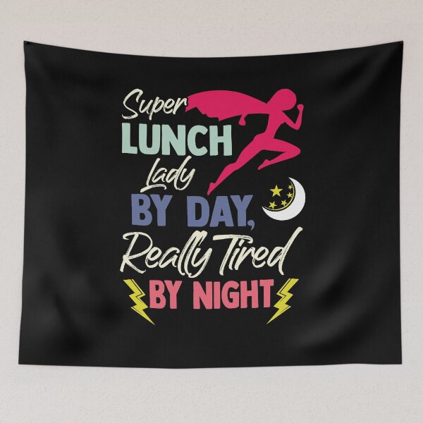 Artikelvorschau, Super Lunch Lady by Day Müde bei Nacht Lustige Cafeteria Lady entworfen und verkauft von Dressed For Duty.