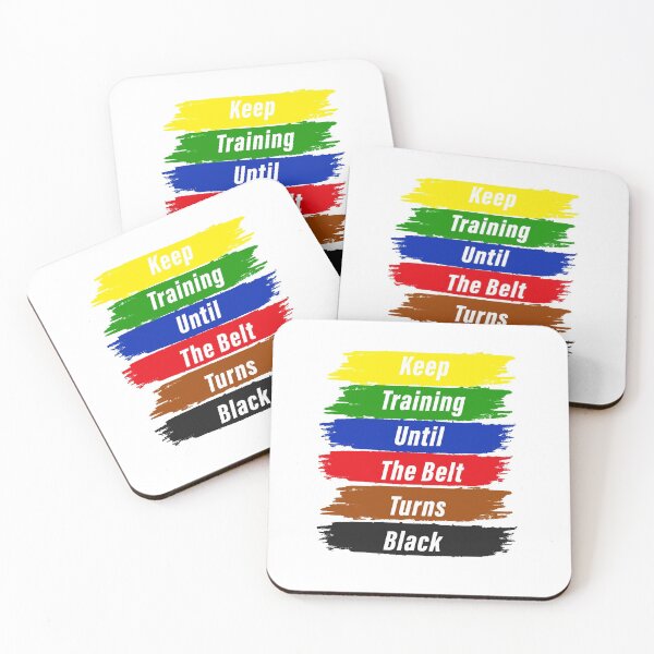 Item preview, keep training until the belt turns black Keep Rolling designed and sold by Sun Rise.