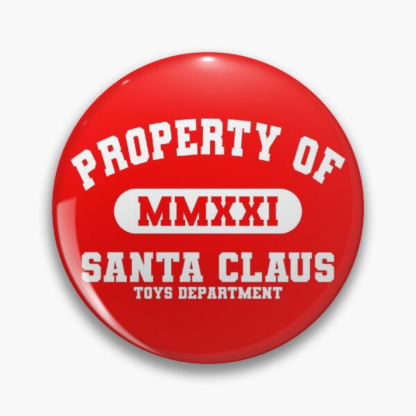 Item preview, Property of Santa Claus (Toys department) designed and sold by RicardoPeragua.