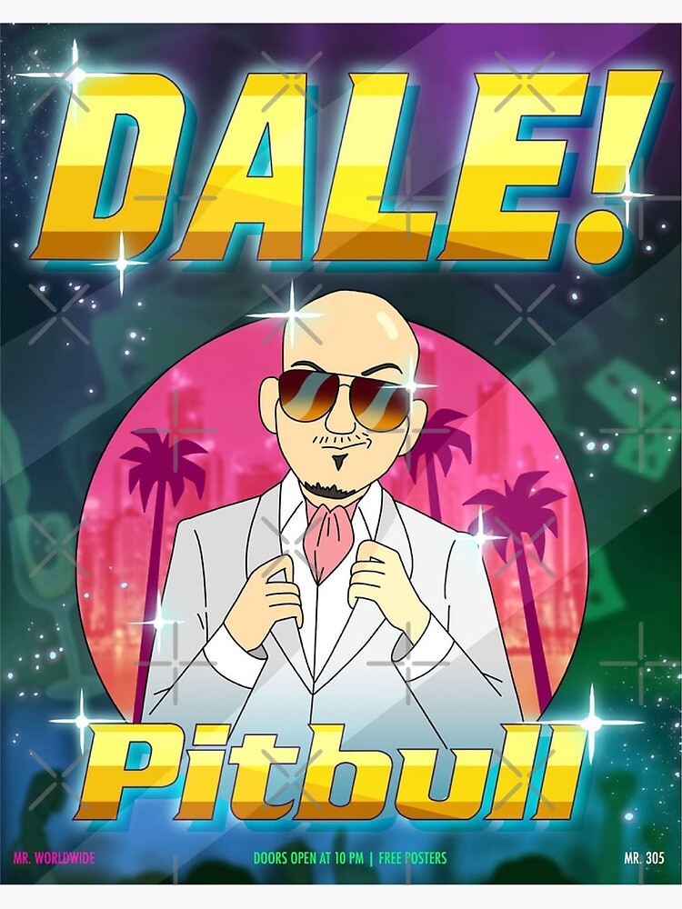 Inside Job - Pitbull Dale! Premium Matte Vertical Poster sold by Bunker ...