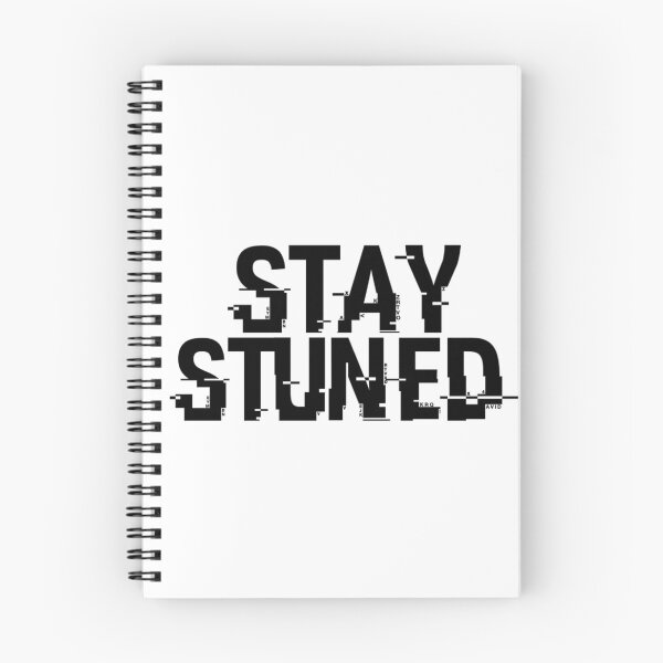 Item preview, KNJ's Stay Stuned designed and sold by mishofmash.