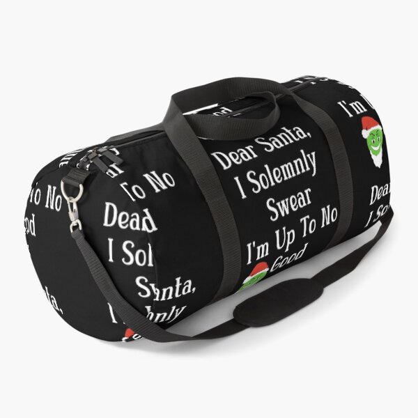 Item preview, Dear Santa, I Solemnly Swear I'm Up To No Good designed and sold by Wheeler-Styl3.
